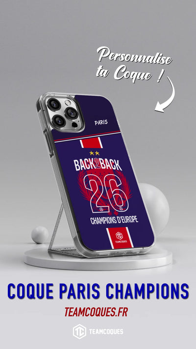 Coque foot PARIS SG COLLECTOR 2026 - CHAMPIONS D'EUROPE - MAILLOT 2 ÉTOILES - CHAMPIONS LEAGUE BACK TO BACK BACK2BACK - TEAMCOQUES